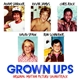 Various - Grown Ups (Original Motion Picture Soundtrack)